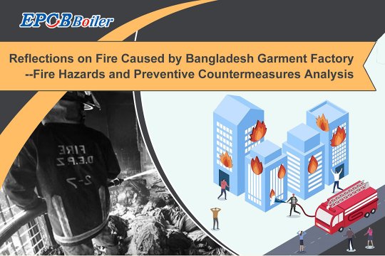 Reflections on Fire Caused by Bangladesh Garment Factory  ——Fire Hazards and Preventive Countermeasures Analysis